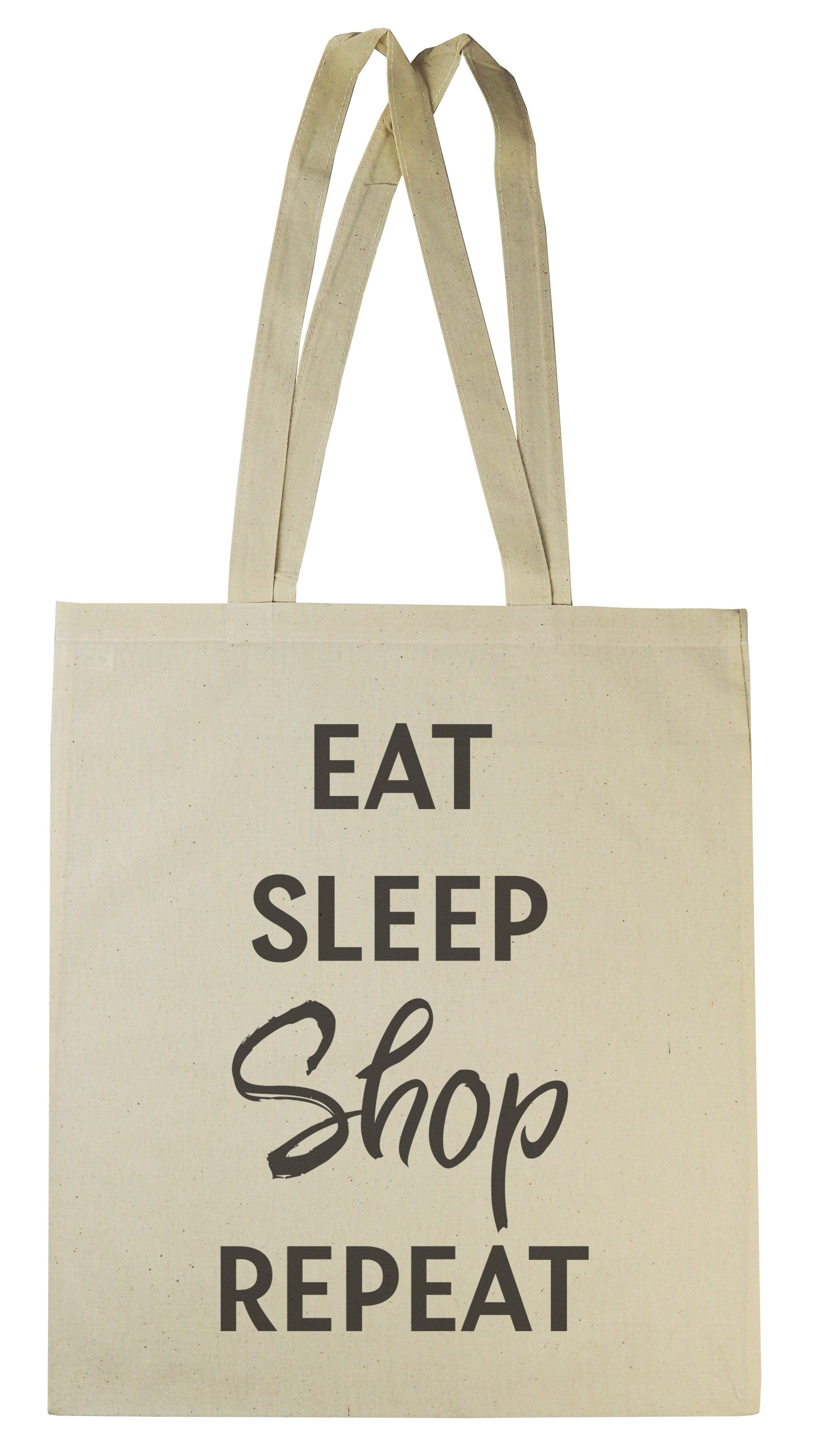 Eat Sleep Shop Repeat Canvas Tote Shopping Bag The Gift Project