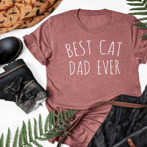Best Cat Dad Ever - Mens T-Shirt - Dads T-Shirt