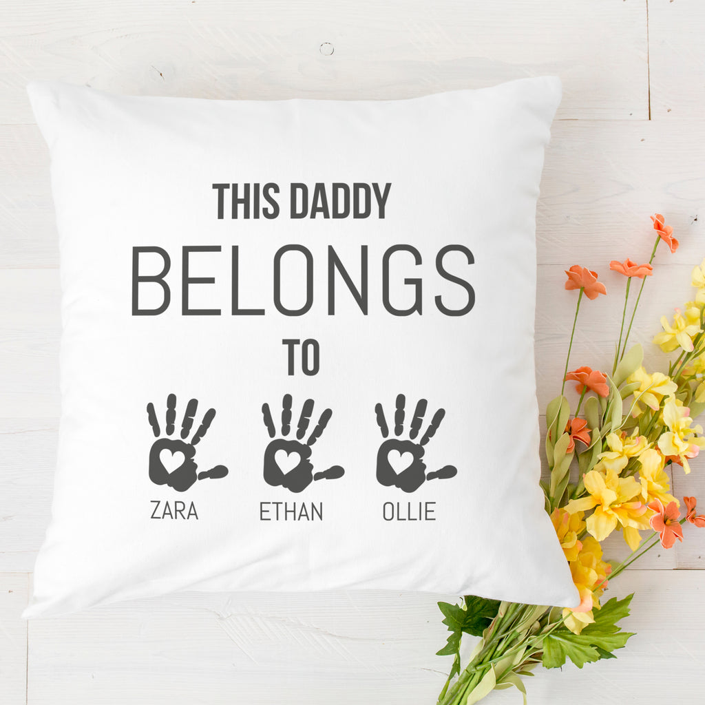 Personalised This Daddy Belongs To - Printed Cushion Cover - One Size