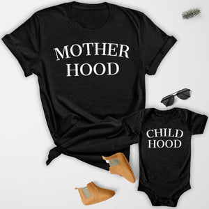 Motherhood & Childhood - Baby T-Shirt & Bodysuit / Mum T-Shirt - (Sold Separately)