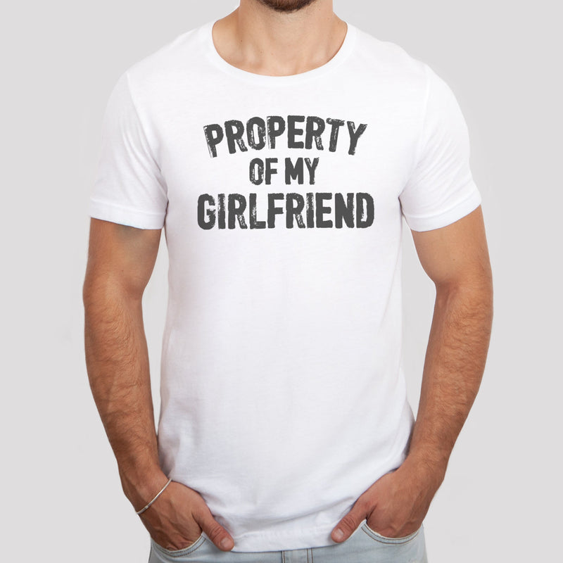 Property Of My Girlfriend - Mens T-Shirt - Boyfriend T-Shirt