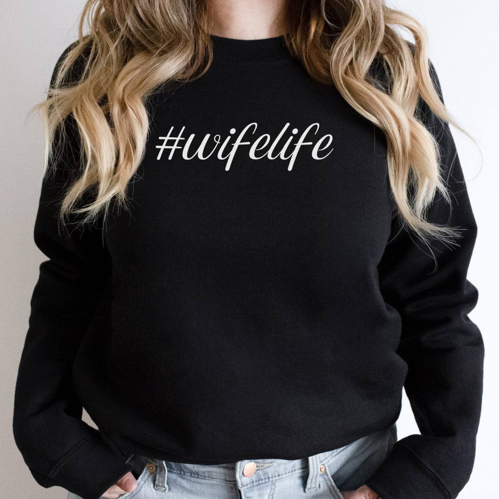 #Wifelife - Womens Sweater - Wife Sweater