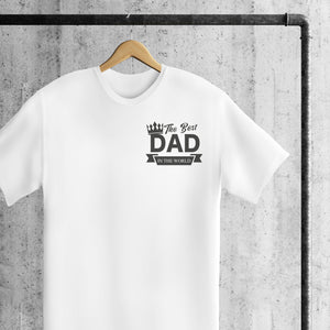 Best Dad In The World Badge - Mens T-Shirt - Dad T-Shirt - 2 for £15