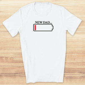New Dad Energy - Mens T-Shirt - Dad T-Shirt - 2 for £15