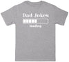Dad Jokes Loading - Mens T-Shirt - Dads T-Shirt