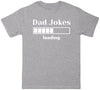 Dad Jokes Loading - Mens T-Shirt - Dads T-Shirt