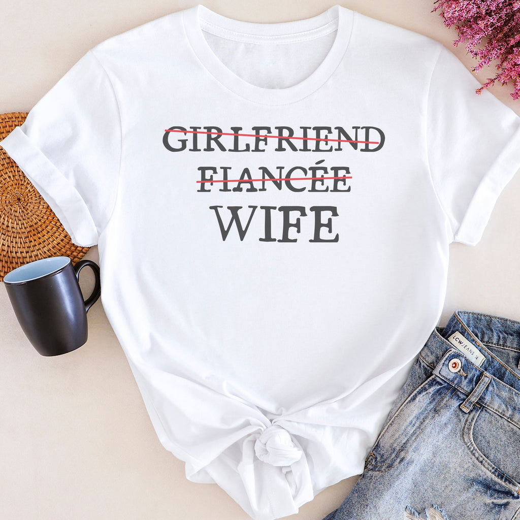 Now the WIFE! - Womens T-shirt - Wife T-Shirt