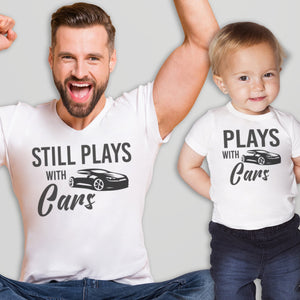 Still Plays With Cars - T-Shirt & Bodysuit / T-Shirt - (Sold Separately)