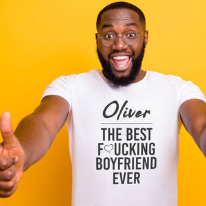 PERSONALISED The Best Boyfriend Ever - Mens T-Shirt - Boyfriend T-Shirt
