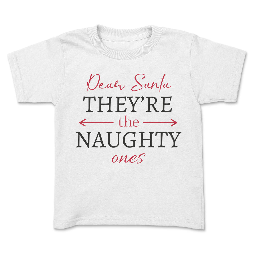 Dear Santa, They're the Naughty Ones! - Baby & Kids - All Styles & Sizes