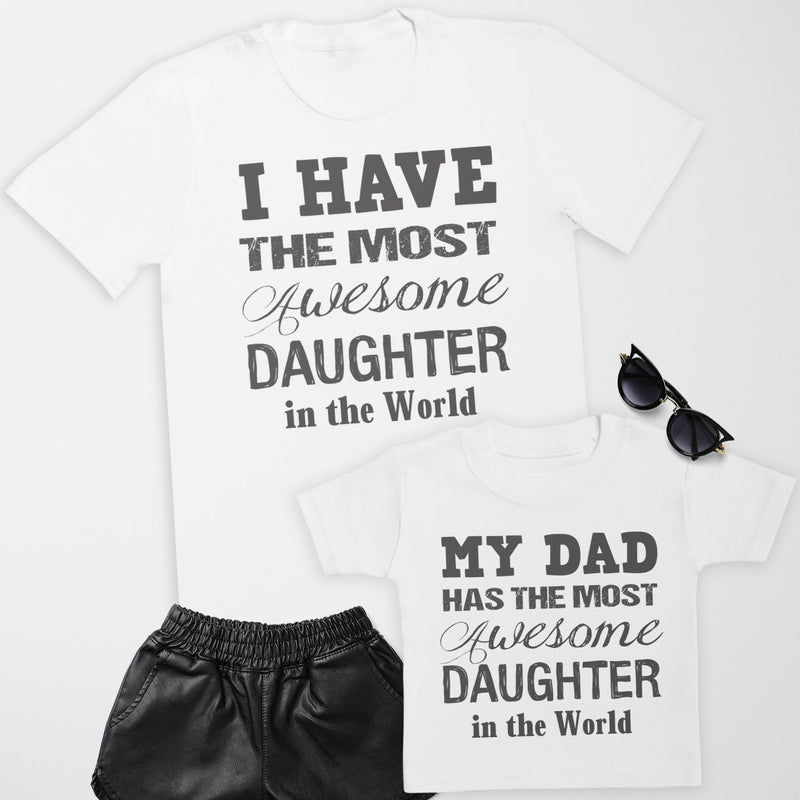 Most Awesome Daughter - Mens T Shirt & Baby Bodysuit - (Sold Separately)