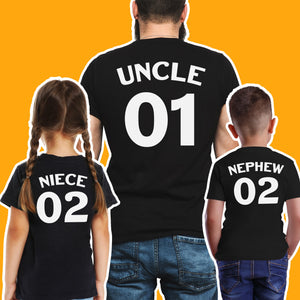 Uncle 01 Niece 02 Nephew 03 - Uncle Matching Set - (Sold Separately)
