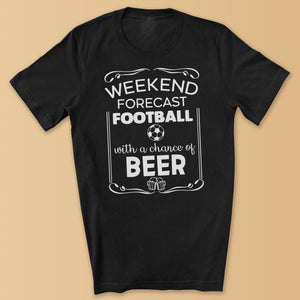 Weekend Forecast Football Beer - Mens T-Shirt