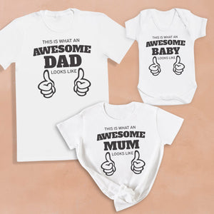 Awesome Dad, Mum & Baby - Whole Family Matching - Family Matching Tops - (Sold Separately)