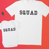 SQUAD - Baby Gift Set with Baby / Kids T-Shirt & Dad / Mum T-Shirt - (Sold Separately)