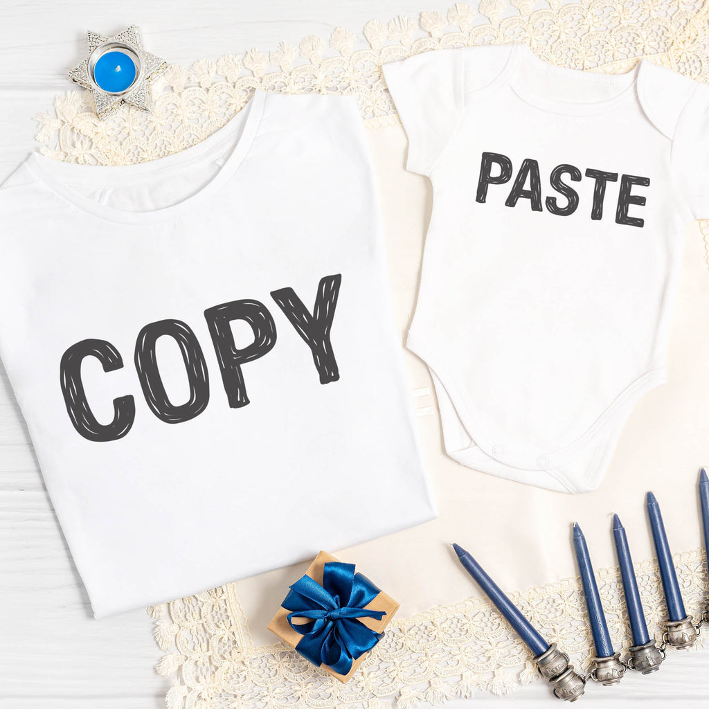 COPY & PASTE - Baby T-Shirt & Bodysuit / Mum T-Shirt - (Sold Separately)