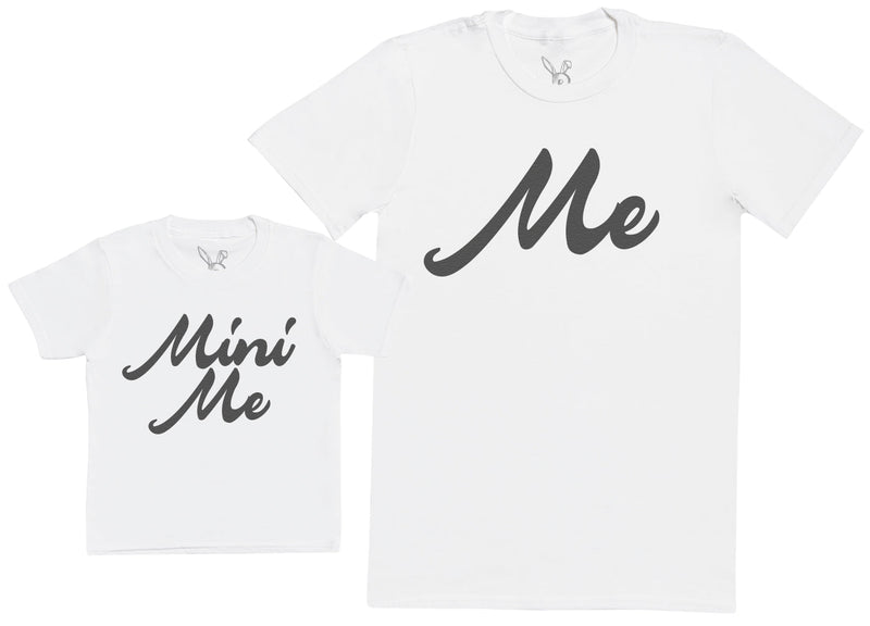Me & Mini Me - Matching Set - Baby / Kids T-Shirt & Dad / Mum T-Shirt - (Sold Separately)