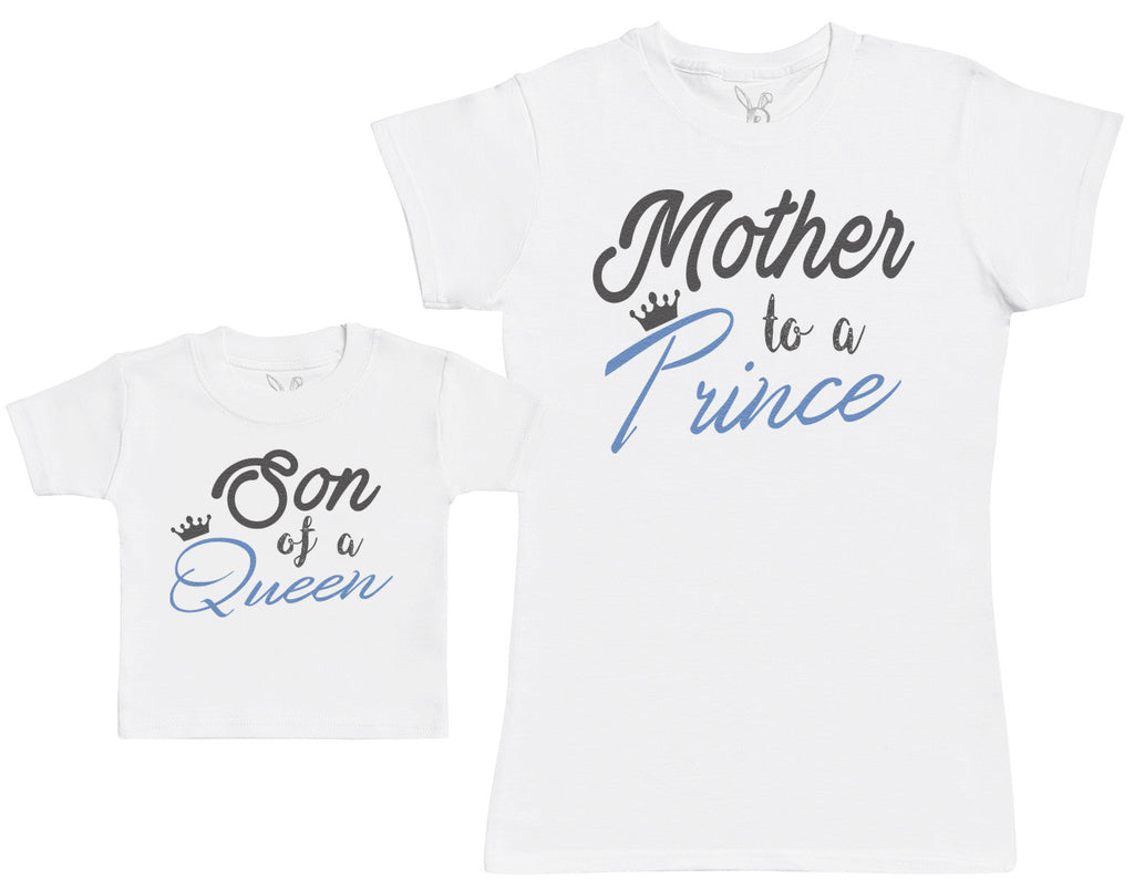 Son Of A Queen, Mother To A Prince - Baby Gift Set with Baby T-Shirt & Mother's T-Shirt (11605122442)