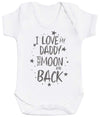 I Love My Daddy To The Moon And Back Baby Bodysuit - The Gift Project