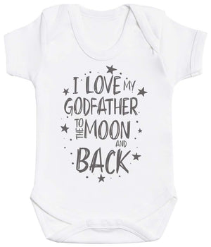 I Love My GodFather To The Moon And Back Baby Bodysuit - The Gift Project