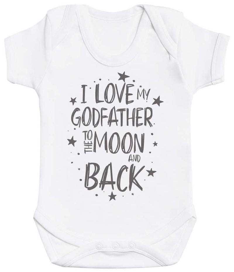 I Love My GodFather To The Moon And Back - Baby Bodysuit