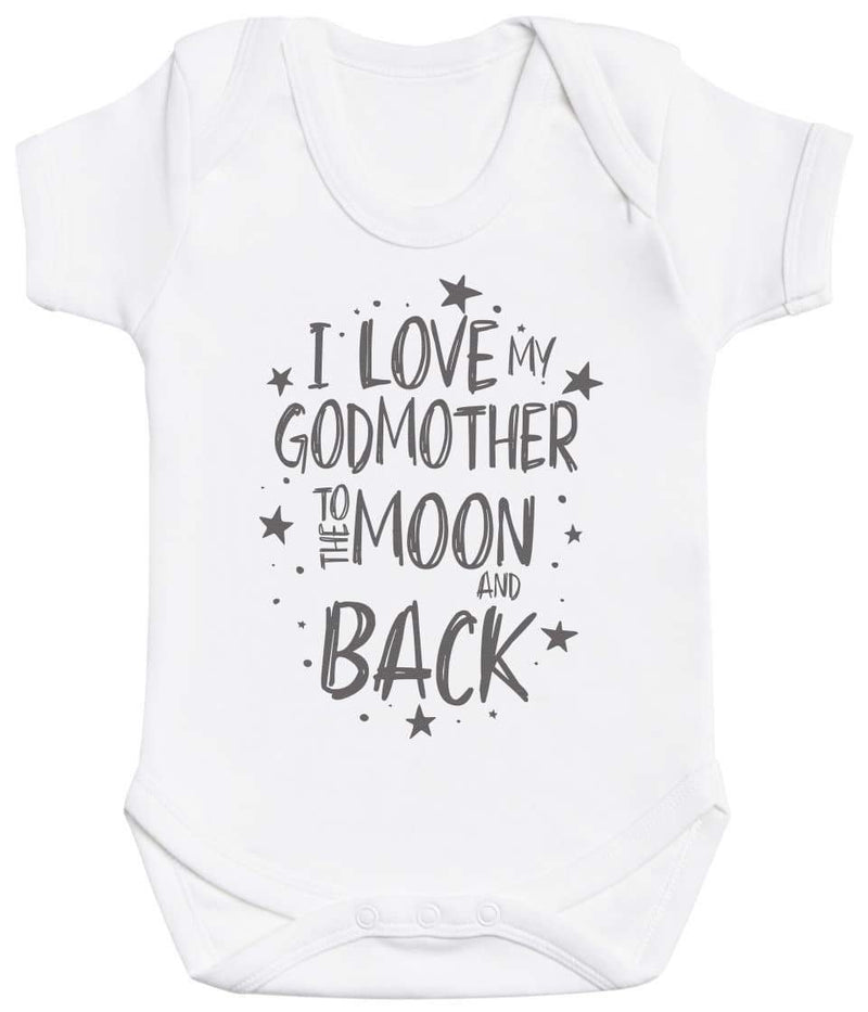 I Love My GodMother To The Moon And Back - Baby Bodysuit