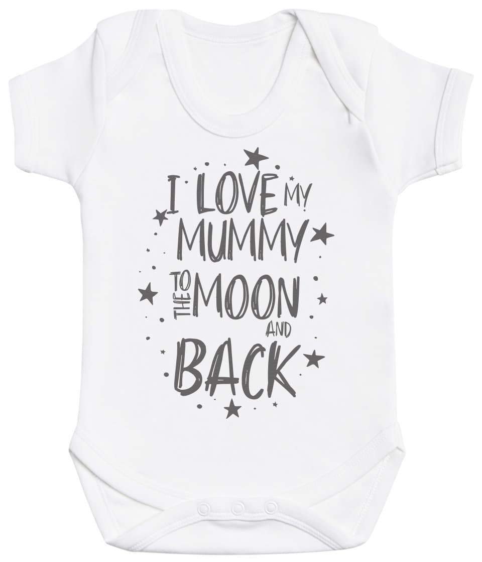 I Love My Mummy To The Moon And Back Baby Bodysuit - The Gift Project