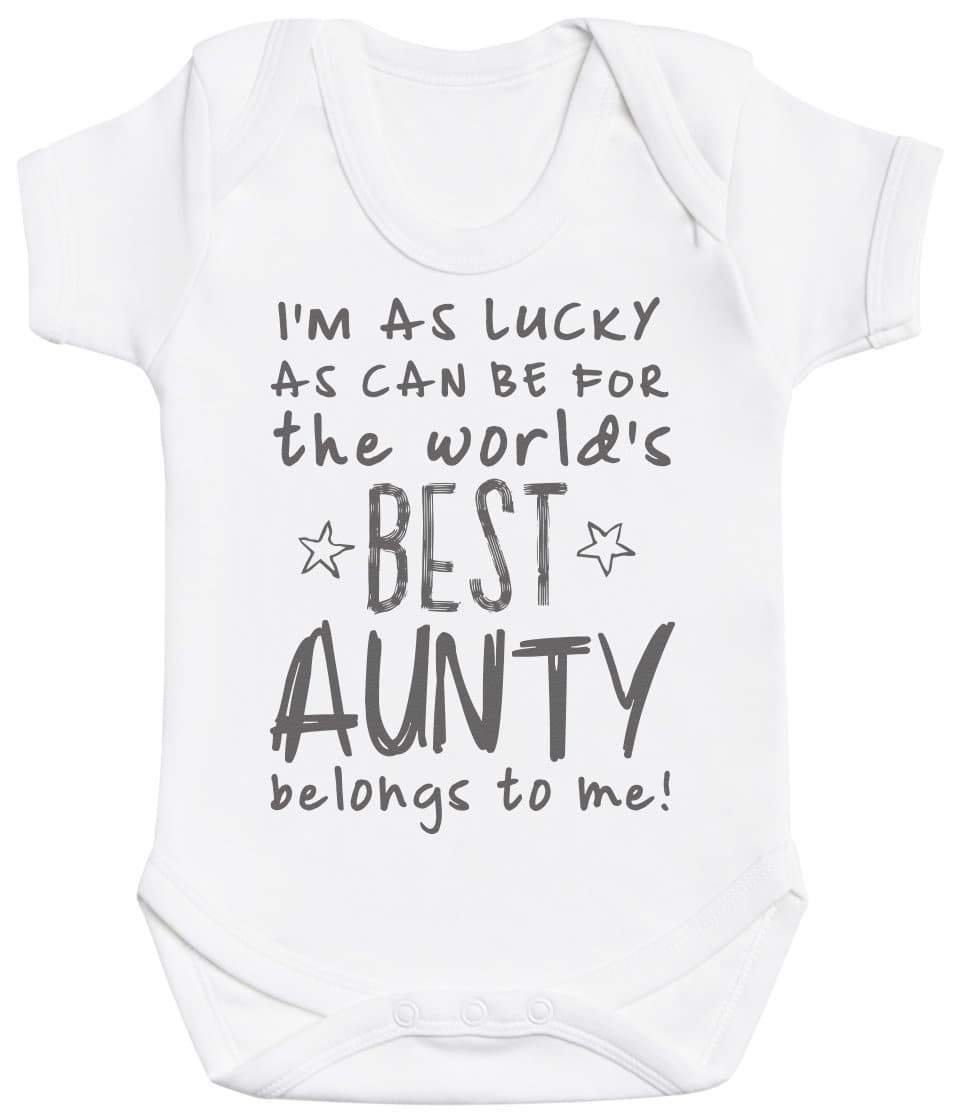 I'm As Lucky As Can Be Best Aunty belongs to me! Baby Bodysuit