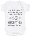 I'm As Lucky As Can Be Best GodFather belongs to me! Baby Bodysuit - The Gift Project