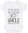 I'm As Lucky As Can Be Best Uncle belongs to me! Baby Bodysuit - The Gift Project