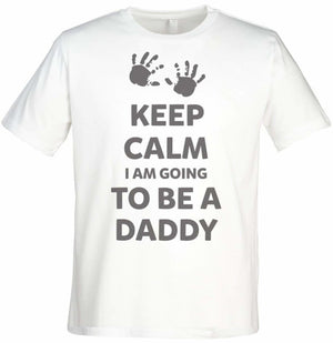 Keep Calm I Am Going To Be A Daddy Men's Crew Neck T-Shirt - The Gift Project