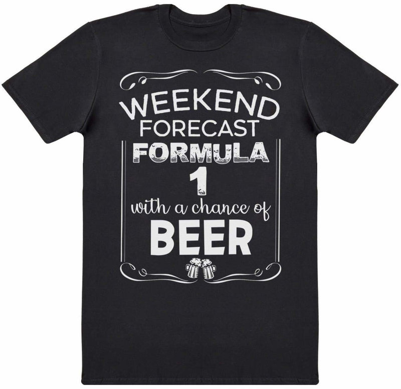 Weekend Forecast Formula 1 Beer - Mens T-Shirt - The Gift Project